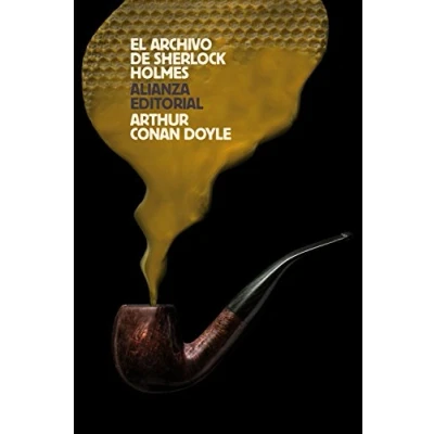 Imagen de El archivo de Sherlock Holmes (El libro bolsillo Bibliotecas autor Biblioteca Conan Doyle)