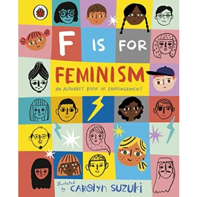 Imagen de F Is For Feminism: An Alphabet Book Of Empowerment (ebook)