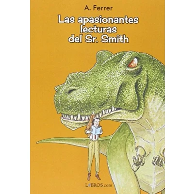 Imagen de Las Apasionantes Lecturas Del Sr. Smith