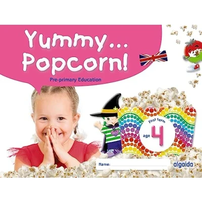 Imagen de Yummy... Popcorn! Age Educacion Infantil 4 Años First Term