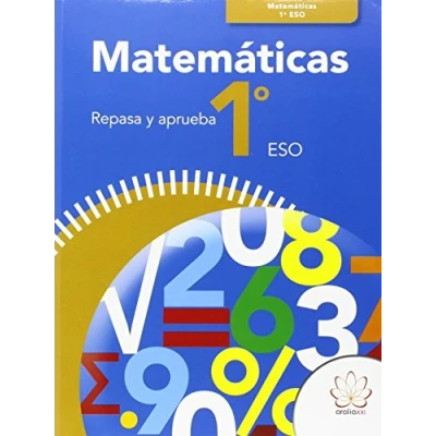 Imagen de REPASA Y APRUEBA. MATEMÁTICAS 1º ESO