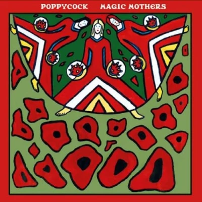Imagen de Magic Mothers Vinilo Poppycock