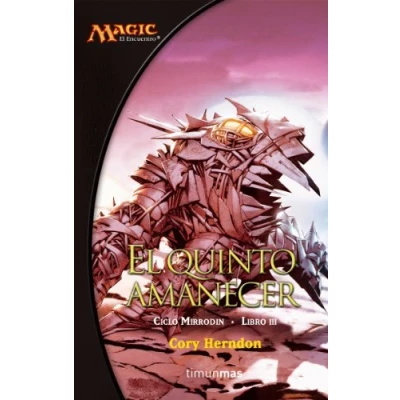 Imagen de Ciclo Mirrodin nº 02/03 El quinto amanecer (Magic)