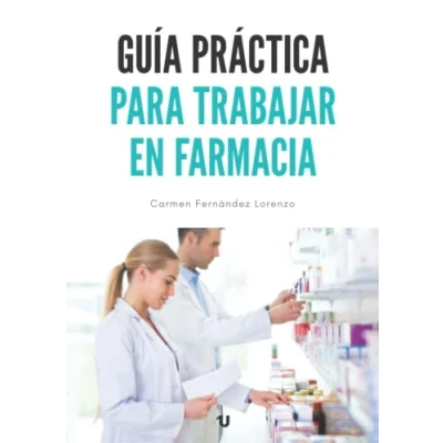 Imagen de Guía Práctica para trabajar en farmacia