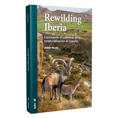 Imagen de Rewilding Iberia: Explorando el potencial de la renaturalización en España (LYNX)