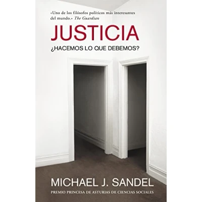 Imagen de Justicia: ¿Hacemos lo que debemos? (Ensayo y Pensamiento)