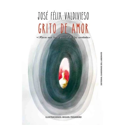 Imagen de Grito De Amor: Hacia Una Teoria General Las Cavidades