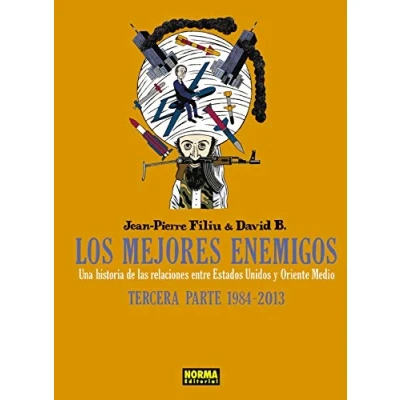Imagen de LOS MEJORES ENEMIGOS.TERCERA PARTE:19842013UNA HISTORIA DE LAS RELACIONES ENTRE (SIN COLECCION)