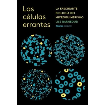 Imagen de Las Celulas Errantes