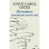 Imagen de Bortxaketa. Amodiozko Istorio Bat