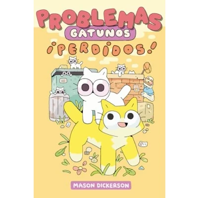 Imagen de PROBLEMAS GATUNOS 2: &quot;PERDIDOS! (BRUFALO EN LA CUPULA)