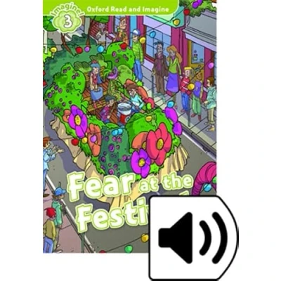 Imagen de Oxford Read and Imagine 3. Fear at the Festival Audio Pack