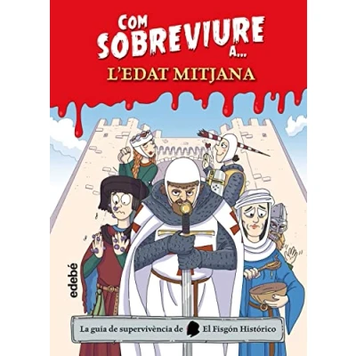 Imagen de Com sobreviure a l edat mitjana