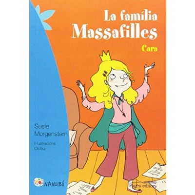 Imagen de Família Massafilles. Cara, La (Nandibú)