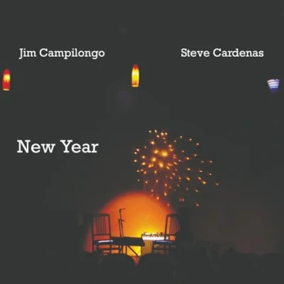 Imagen de New Year Joe Campilongo &amp; Steve Cardena