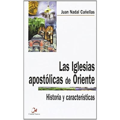 Imagen de Las Iglesias apostólicas de Oriente (SIN COLECCION)