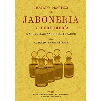Imagen de Tratado práctico de jabonería y perfumería (SIN COLECCION)
