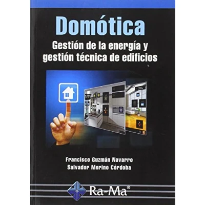 Imagen de Domotica: Gestion De La Energia Y Tecnica Edificios