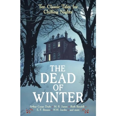 Imagen de The Dead Of Winter: Ten Classic Tales For Chilling Nights