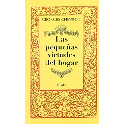Imagen de Las pequeñas virtudes del hogar: Charlas radiofónicas (SIN COLECCION)