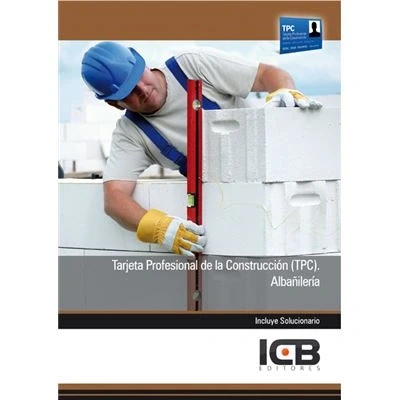 Imagen de Tarjeta Profesional de la Construcción (Tpc). Albañilería (Edificación y Obra Civil)