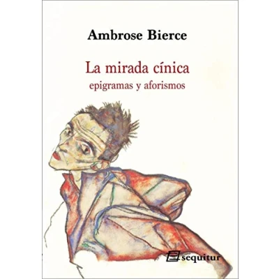Imagen de La mirada cínica: Epigramas y aforismos (CLASICOS)