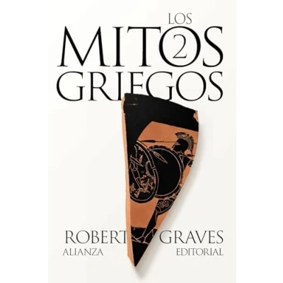 Imagen de Los mitos griegos, 2 (El libro de bolsillo Bibliotecas autor Biblioteca Graves)