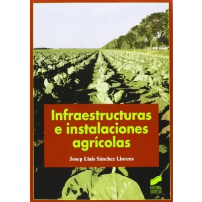 Imagen de Infraestructuras E Instalaciones Agricolas