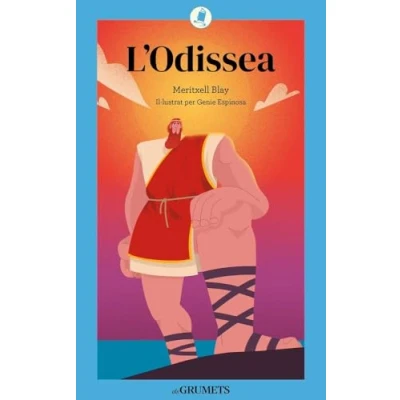 Imagen de L&#039;&#039;odissea Meritxell Blay I Boquera (autor), Genie Espinosa Badia (ilustración)