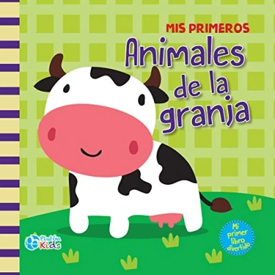 Imagen de Mis Primeros Animales DE La Granja: MI PRIMER LIBRO TELA: 1
