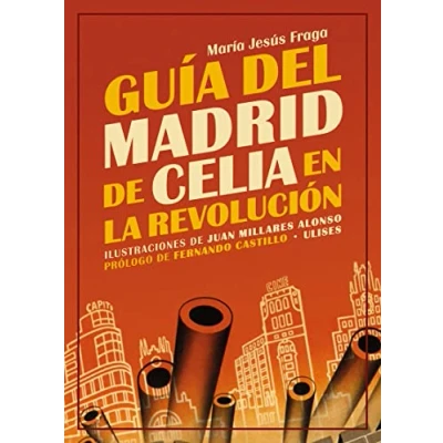 Imagen de Guía del Madrid de Celia en la revolución: 20 (OTROS TITULOS)