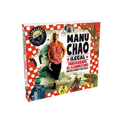 Imagen de Manu Chao ilegal: Persiguiendo al clandestino