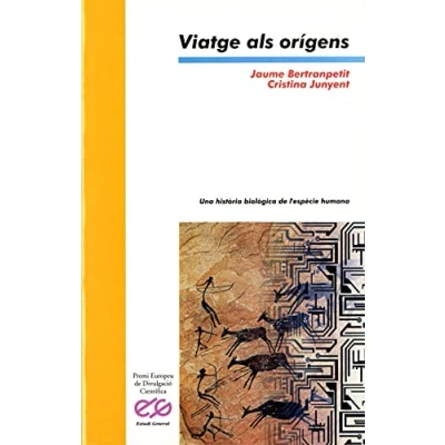 Imagen de Viatge Als Origens : Una Historia Biologica Dels Humans