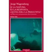 Imagen de Si La Natura Es Resposta ¿quina Era Pregunta?