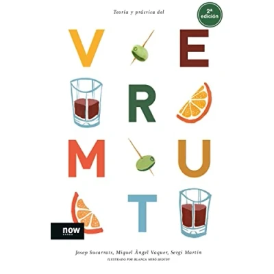 Imagen de Teoría y práctica del vermut Ed. 2022, 3a (FUERA DE COLECCION)
