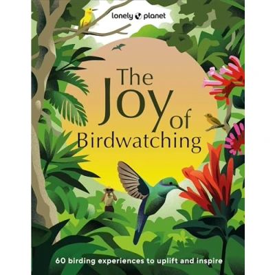 Imagen de Lonely Planet The Joy Of Birdwatching