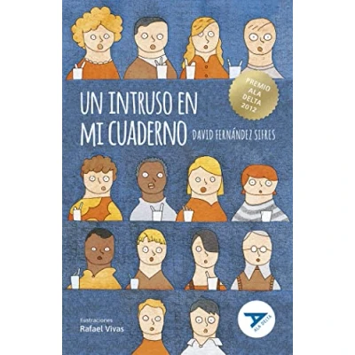 Imagen de Un intruso en mi cuaderno: 82 (Ala Delta Serie Azul)