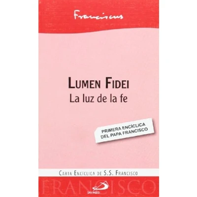 Imagen de Lumen fidei: la luz de fe (Encíclicas)