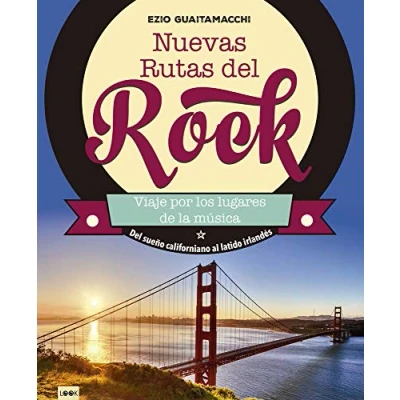 Imagen de Nuevas rutas del rock: Sueño Californiano Al Latido Irlandés (Look)