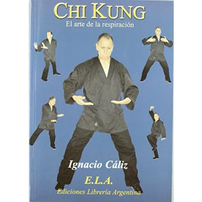 Imagen de Chi kung : el arte de respirar (ARTES MARCIALES)