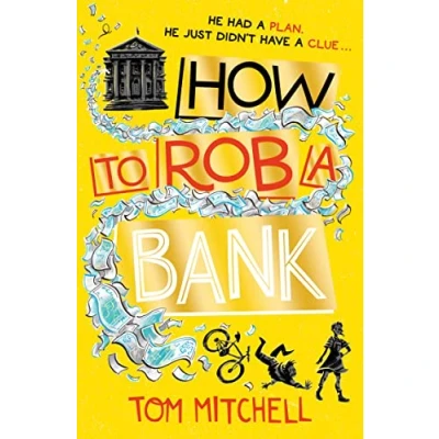 Imagen de How To Rob A Bank