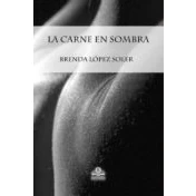 Imagen de La Carne En Sombra