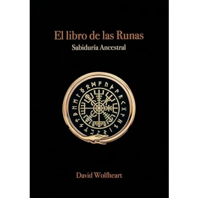 Imagen de El libro de las runas: Sabiduría ancestral (SIN COLECCION)