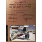 Imagen de Tratamiento Juridico Penal Y Procesal Del Dopaje En El Deporte