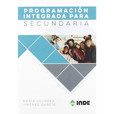 Imagen de Programación Integrada para Secundaria: Unidades didácticas Educación Física