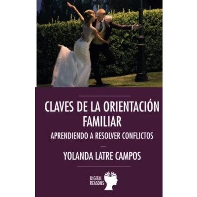 Imagen de Claves de la orientación familiar: 86 (ARGUMENTOS PARA EL SIGLO XXI)
