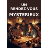 Imagen de Un Rendez vous Mystérieux (ebook)