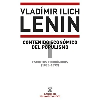 Imagen de Escritos económicos (1893 1899) 1. Contenido económico del populismo: 1209 (Siglo XXI de España General)