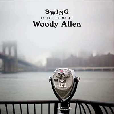 Imagen de Swing in The Films of Woody Allen