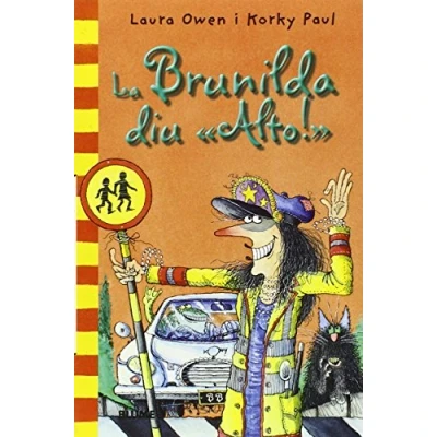 Imagen de Col. Butxaca Brunilda diu &#039;alto!&#039; (Bruixa (rústega))
